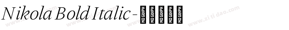 Nikola Bold Italic字体转换